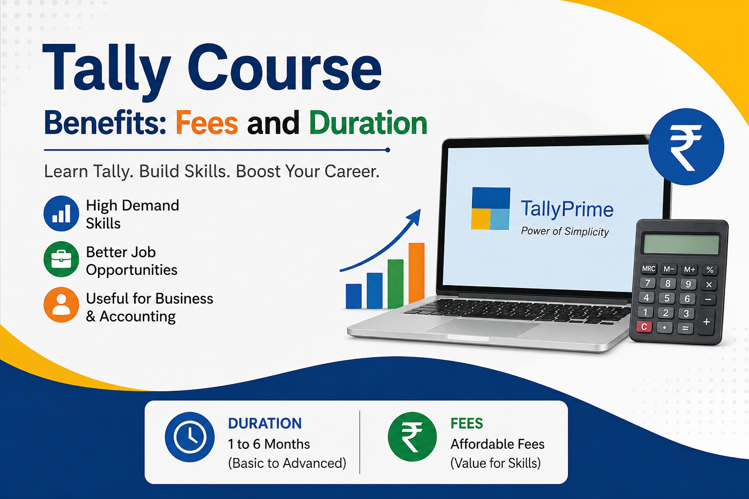 Tally Course Benefits: Fees and Duration